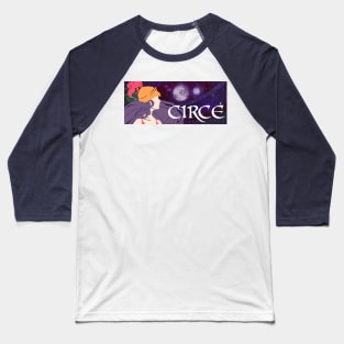 Circé Main Banner Baseball T-Shirt